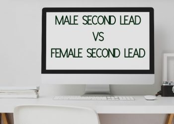 Female Second Lead VS Male Second Lead