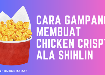 cara mudah membuat chicken crispy shihlin